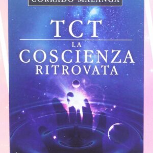 TCT la coscienza ritrovata